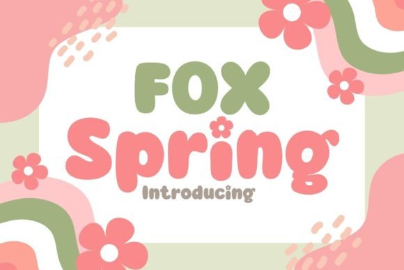 Fox Spring: A Playful Font for Creative Projects