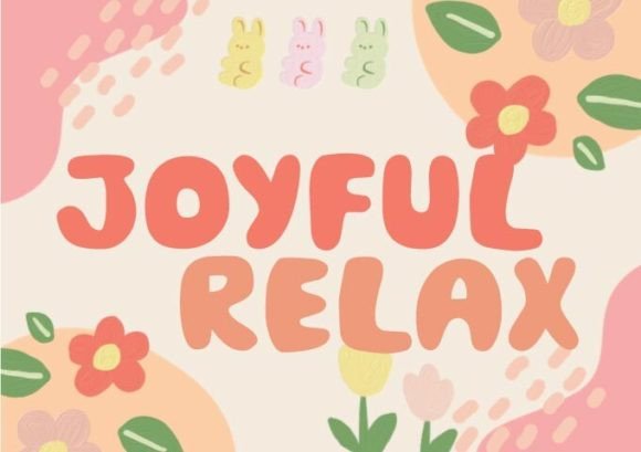 Injecting Personality into Your Designs with Joyful Relax