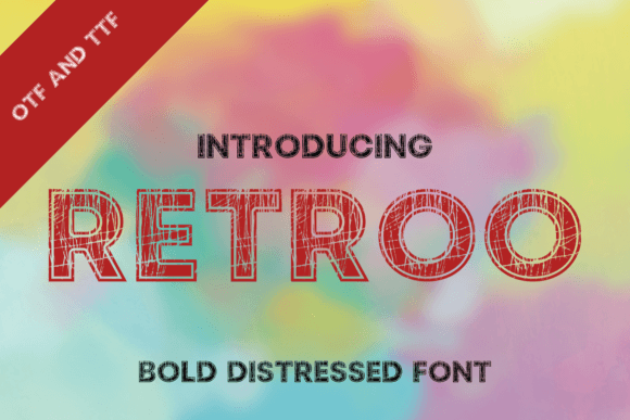 Retroo: Mastering the Art of Bold Distressed Typography in Modern Design