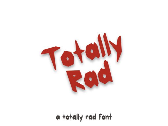 Totally Rad: The Edgy Font for Bold Designs